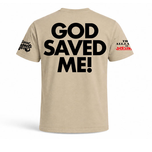 GOD Saved Me