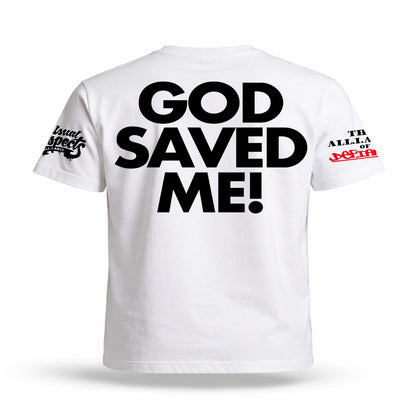 GOD Saved Me