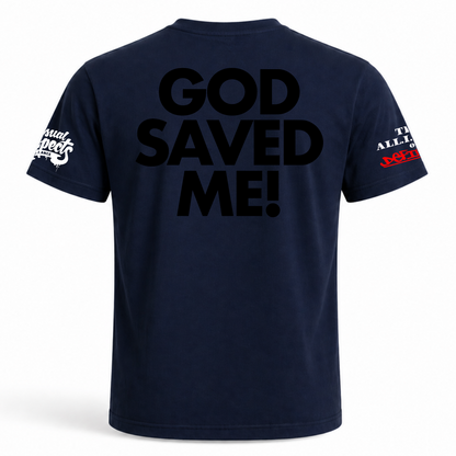 GOD Saved Me